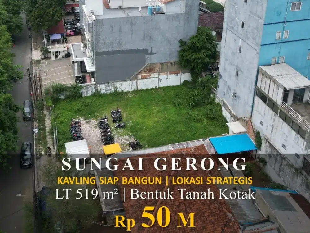 Sungai Gerong 519m² Kavling Tanah Kotak Strategis Dekat SCBD, 50M Nego