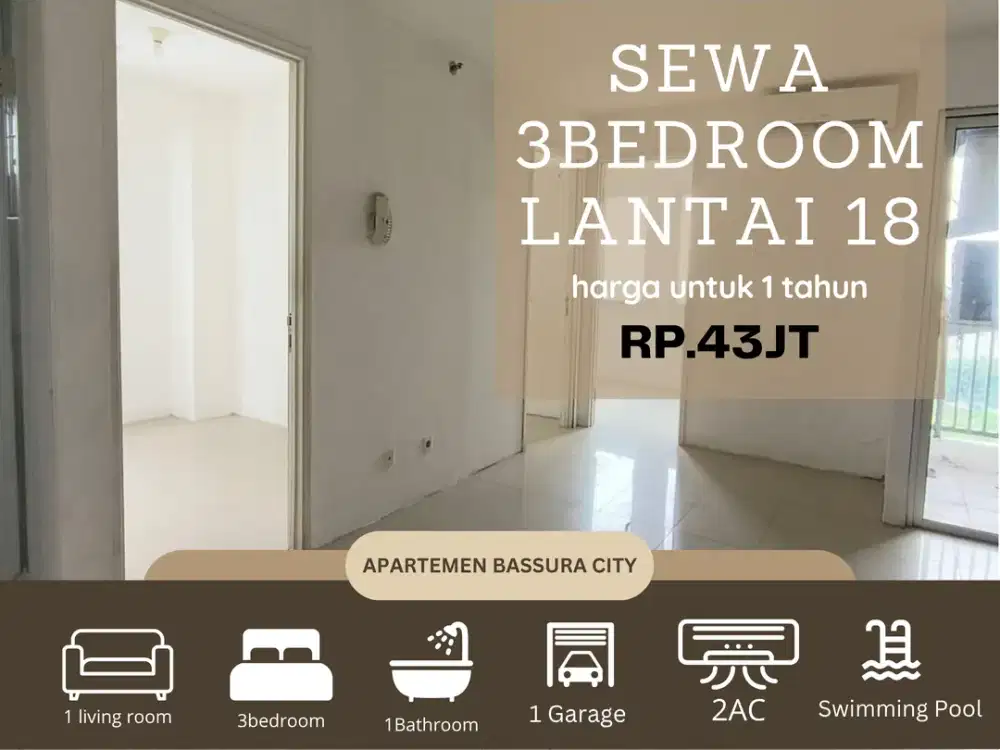 sewa 3BR unfurnish dekat mall apartemen bassura city