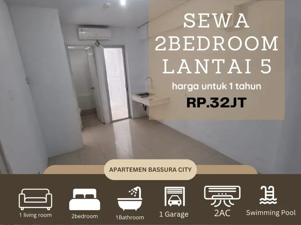 sewa 2kamar unfurnish samping mall apartemen bassura city