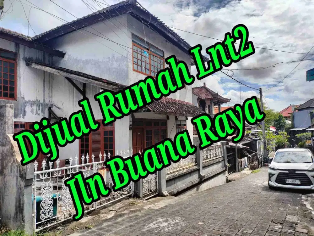 Dijual Rumah Lnt2 di Jln Buana Raya Denpasar Barat Bali