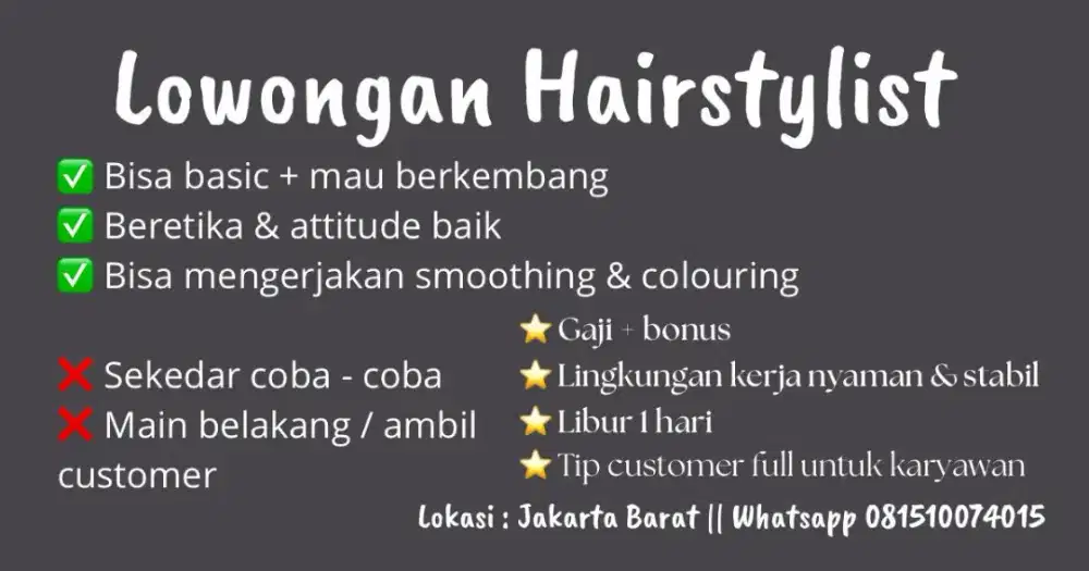 Lowongan Kerja Hairstylist (butuh cepat)