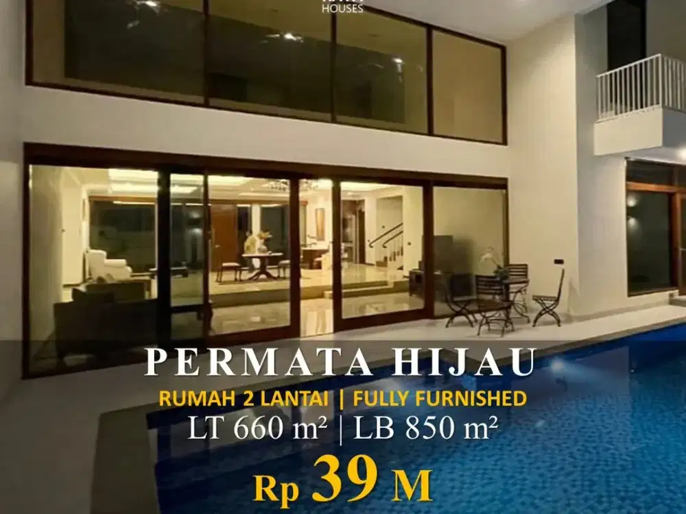 Permata Hijau 660m² Rumah 2 Lantai 5KT 5KM Fully Furnished, 39M Nego