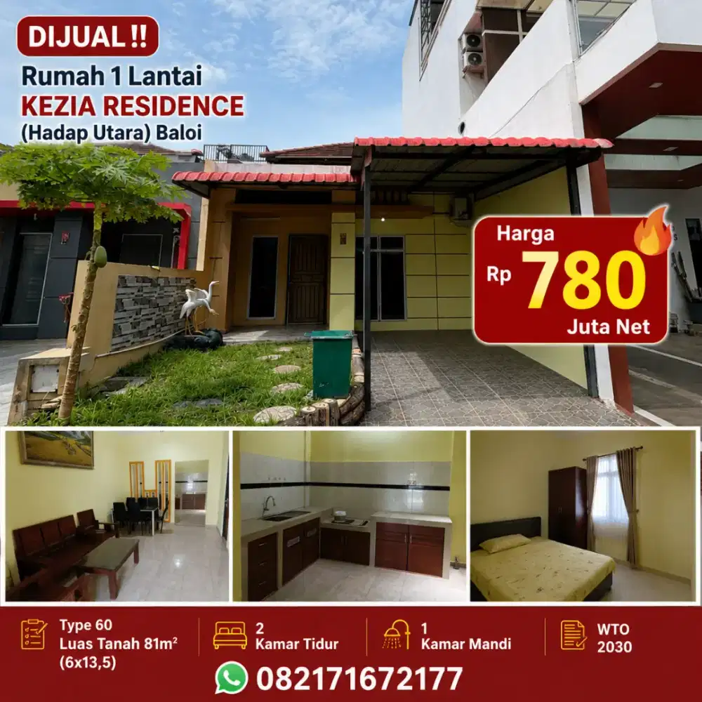 DIJUAL
Rumah 1 Lantai KEZIA RESIDENCE,(Hadap Utara) Baloi