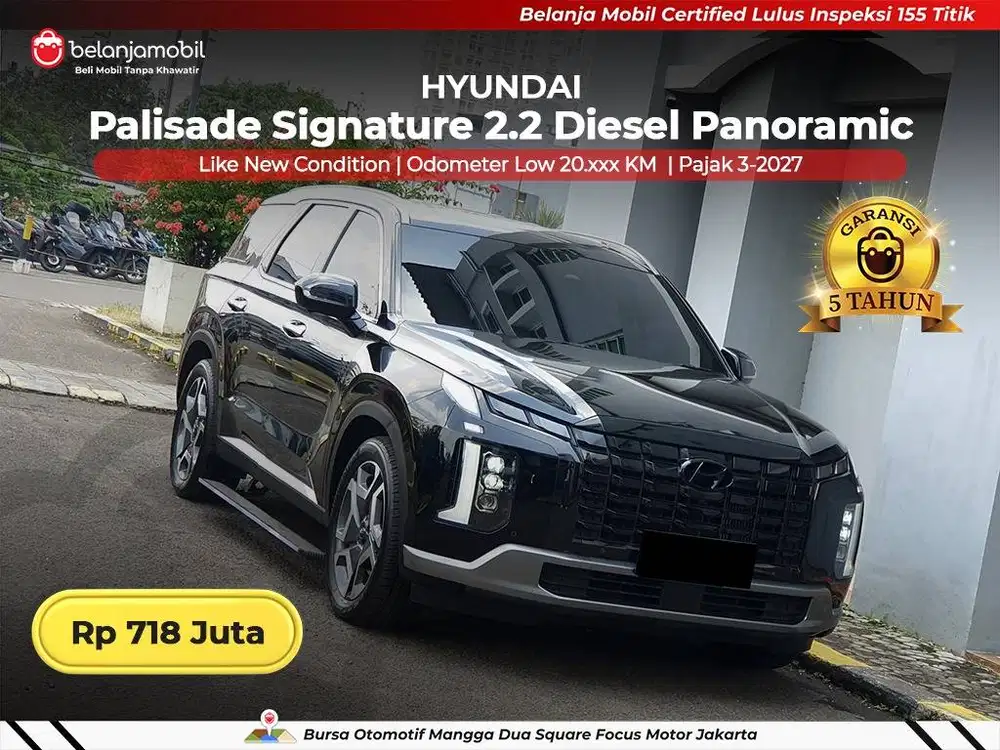 [ LOW KM 20RB ] Hyundai Palisade Signature 2.2 Panoramic AT 2023 2024