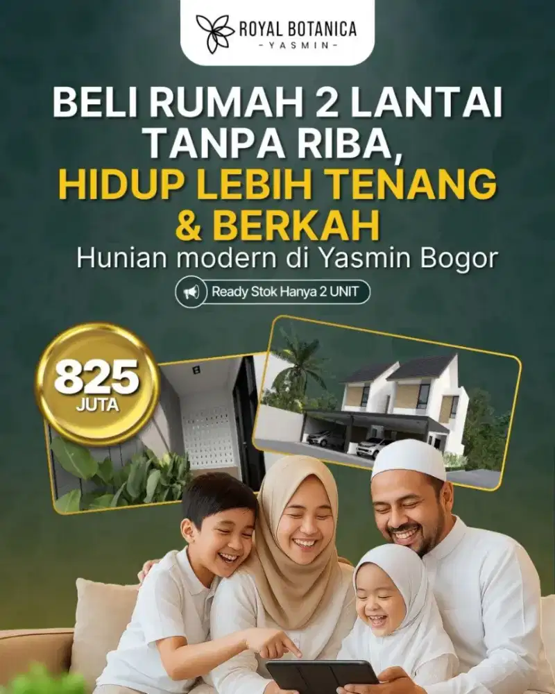 BELI RUMAH 2 LANTAI TANPA RIBA: HIDUP LEBIH TENANG, NYAMAN, & BERKAH!