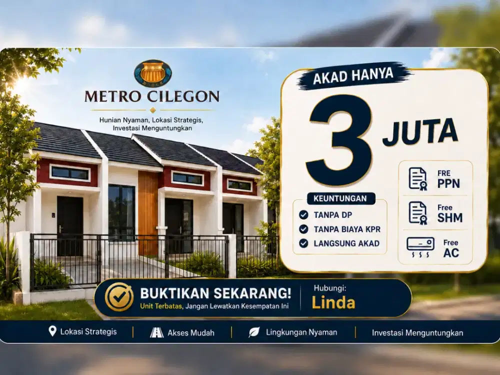 Rumah Modern di Metro Cilegon Akad Hanya 3 Juta Free PPN, SHM & AC