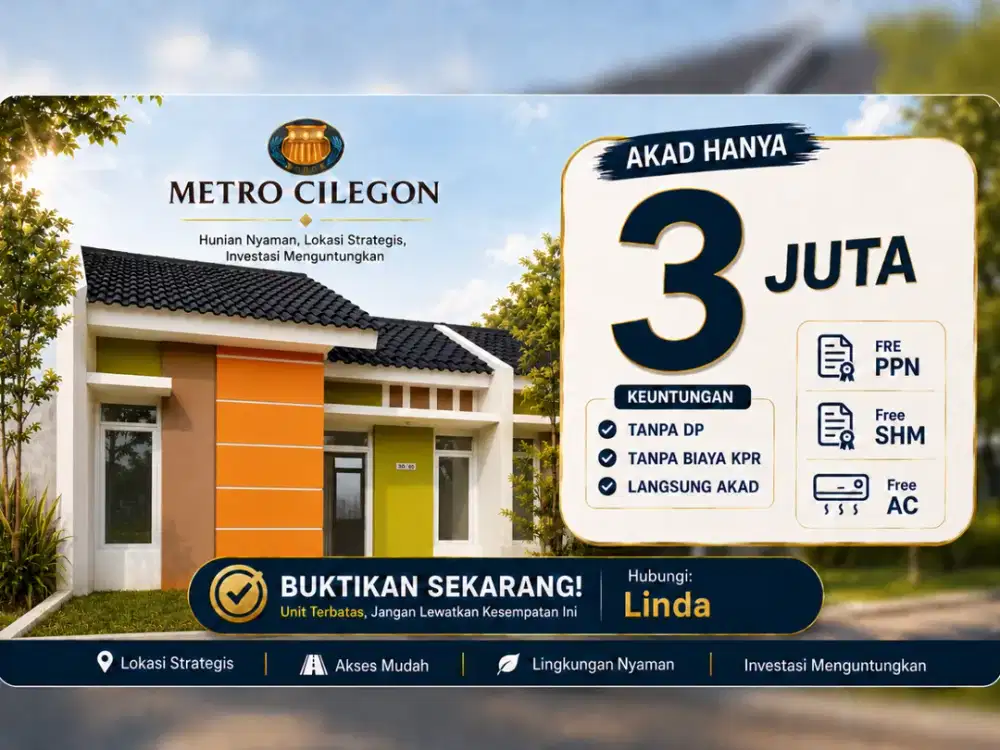 Rumah Siap Huni di Metro Cilegon  Akad Hanya 3 Juta Free PPN, SHM & AC