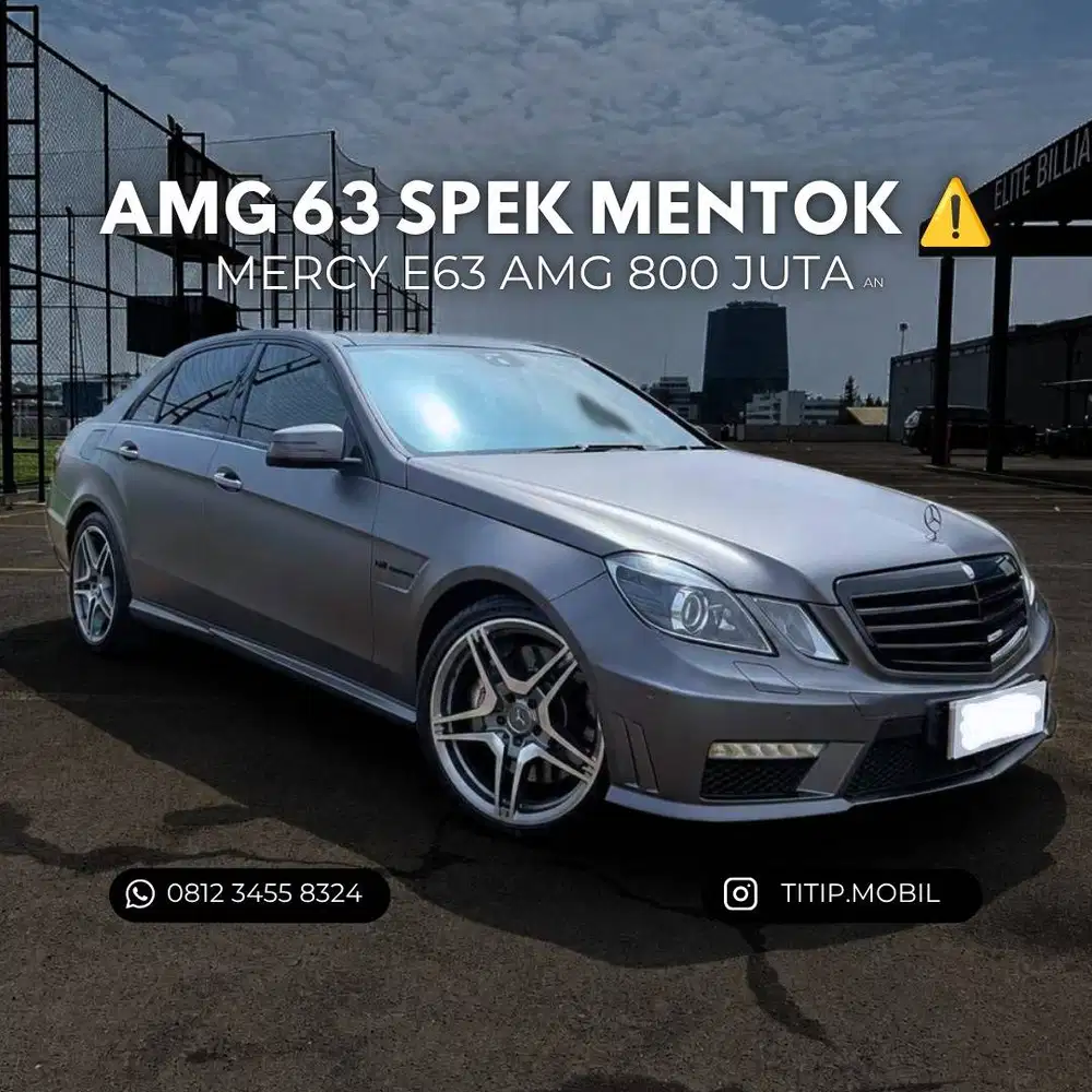 [TERMURAH] MERCEDES-BENZ E63 AMG 2013
