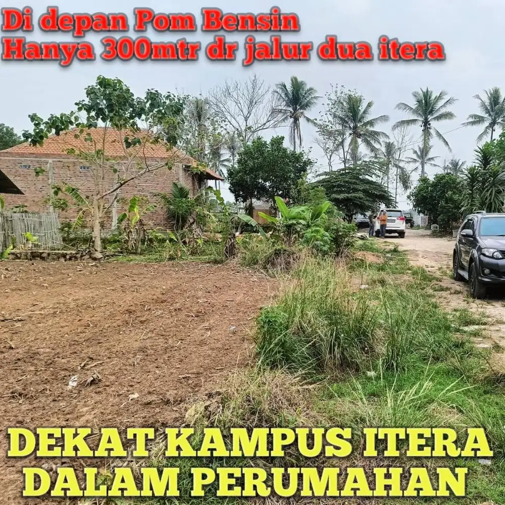TANAH KAMPUS ITERA DEKAT WAYKANDIS N KEDATON DP MURAH