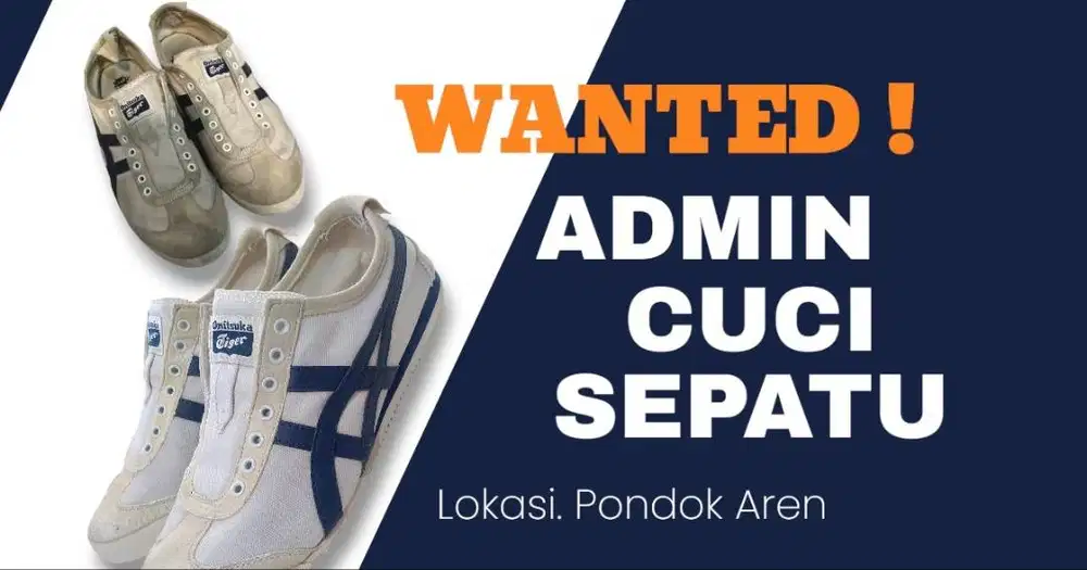 DICARI ADMIN/CS LAUNDRY SEPATU di Pondok Aren