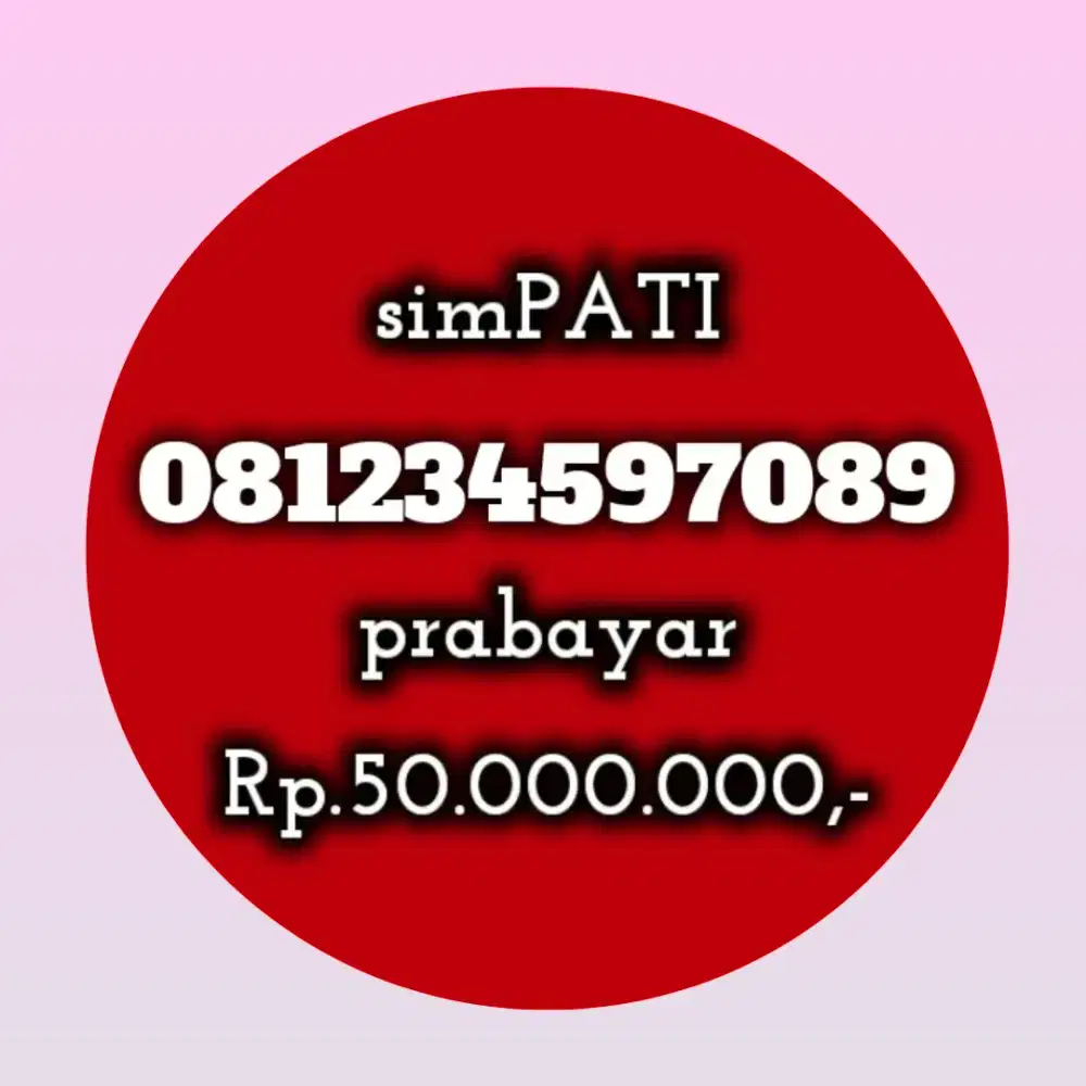 NOMOR CANTIK SIMPATI 34597089