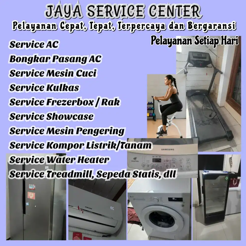 Service Mesin Cuci Kulkas Frezer Servis AC Bongkar Pasang AC Treadmill