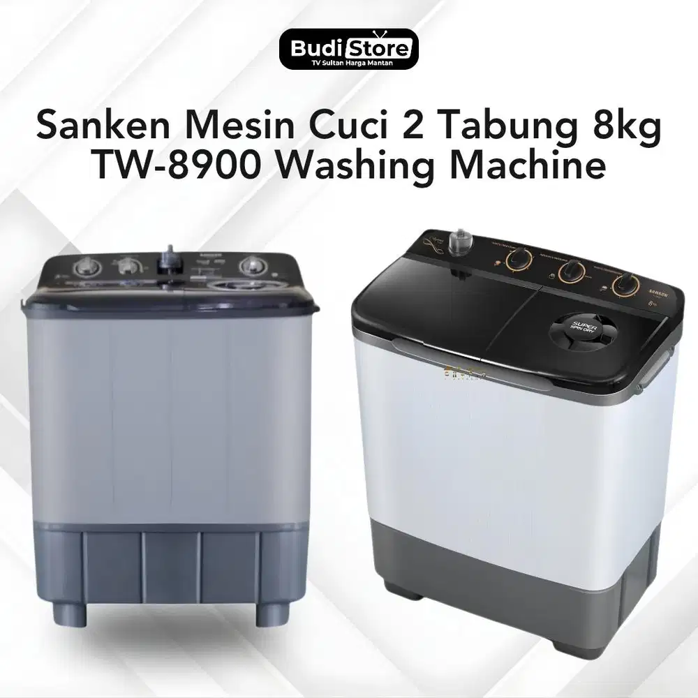 Sanken Mesin Cuci 2 Tabung 8kg TW-8900 Washing Machine