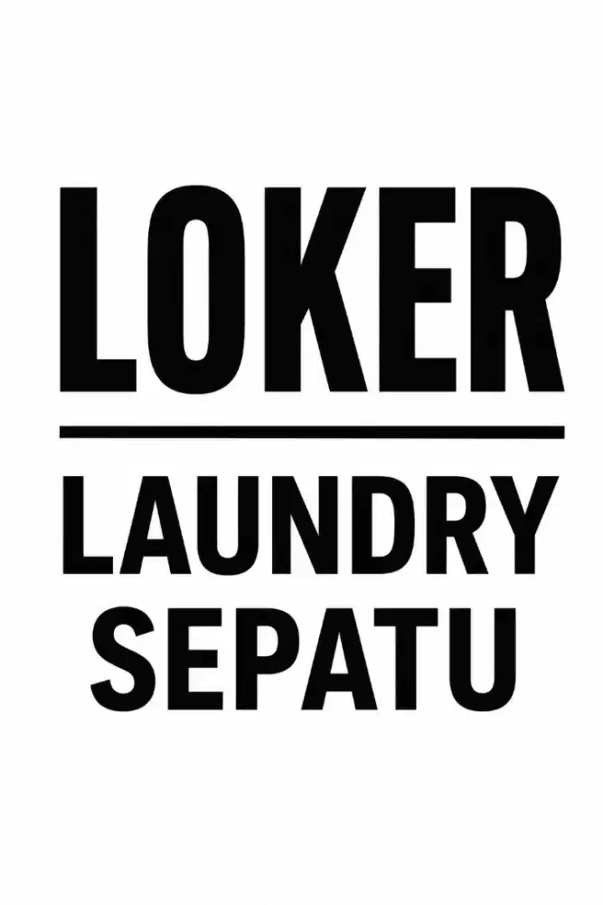 Teknisi Cuci Sepatu / Laundry Sepatu.