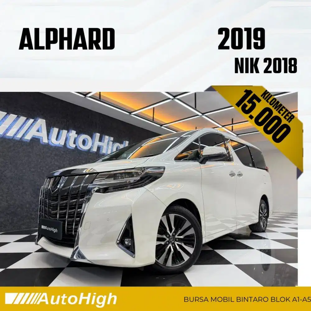 DP10% [Km.15.000] Alphard G 2018 White Reg 2020 #AUTOHIGH