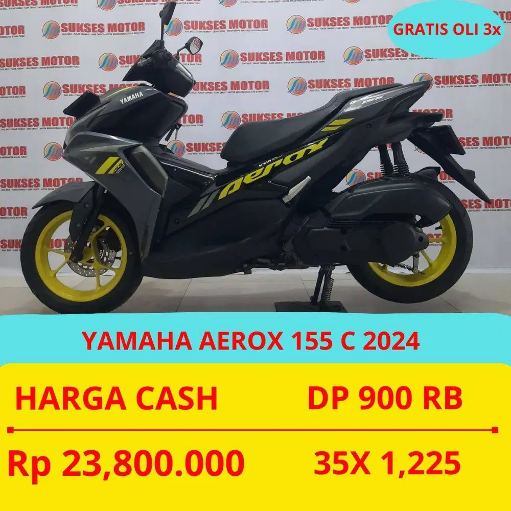 YAMAHA AEROX 155 C 2024 DP MURAH 900 RIBU GUYS
