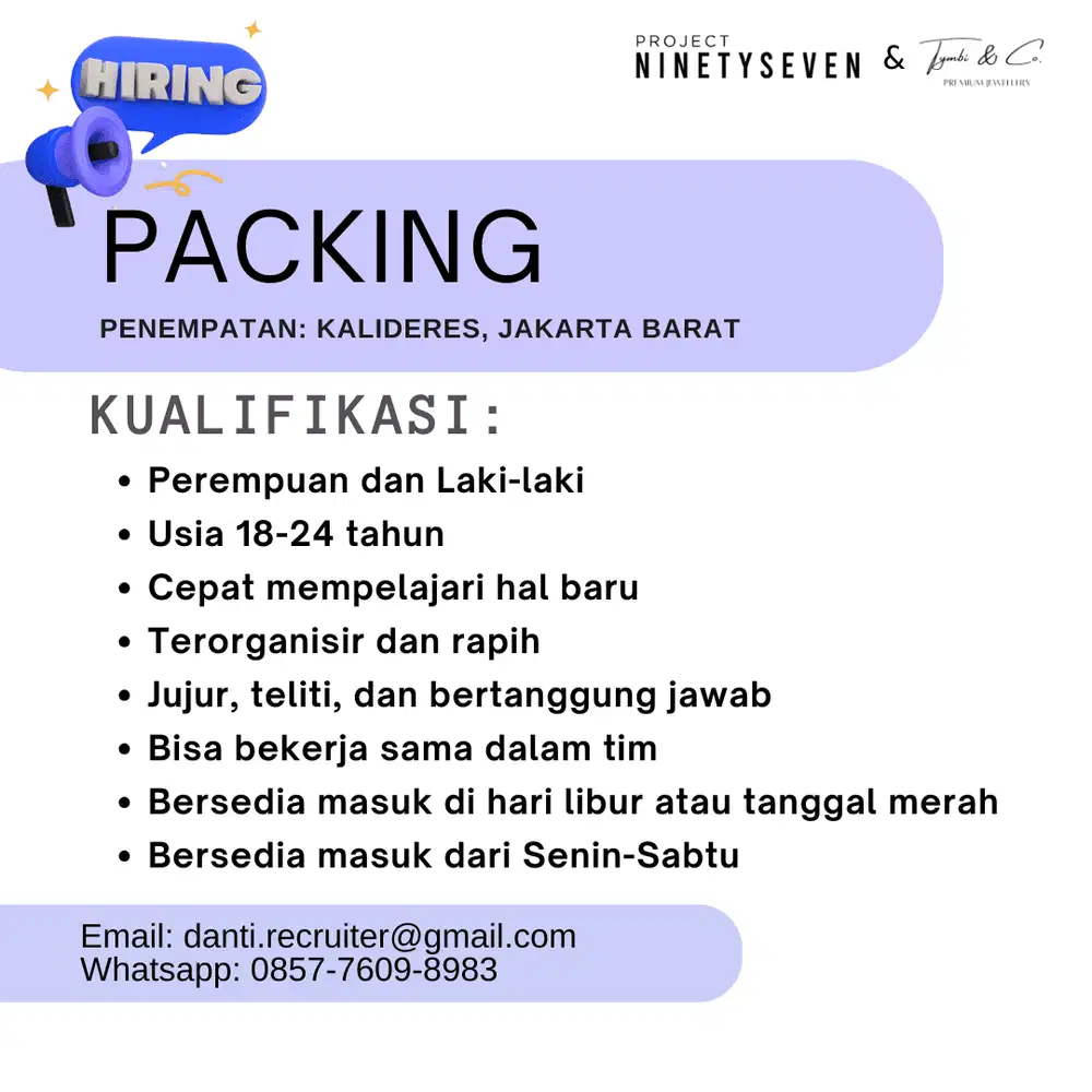 DIBUTUHKAN PACKING (POSISI 3 ORANG) PENEMPATAN KALIDERES, JKT BARAT