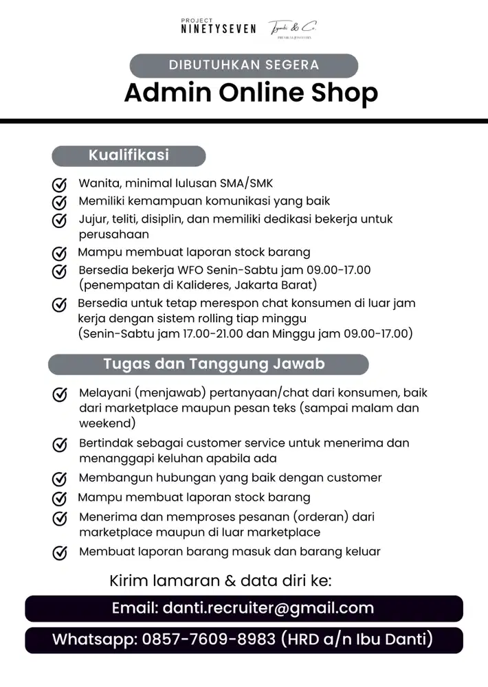 DIBUTUHKAN ADMIN ONLINE SHOP (PENEMPATAN KALIDERES, JAKARTA BARAT)