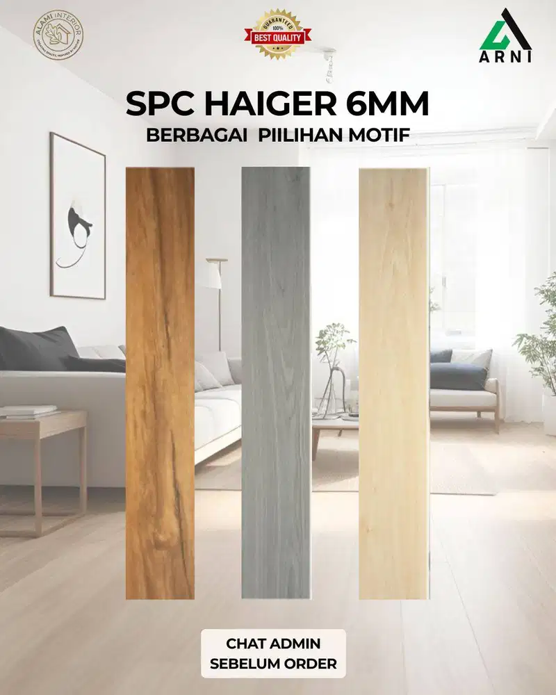SPC Haiger/Tebal 6mm(+IXPE Foam)/Anti Rayap