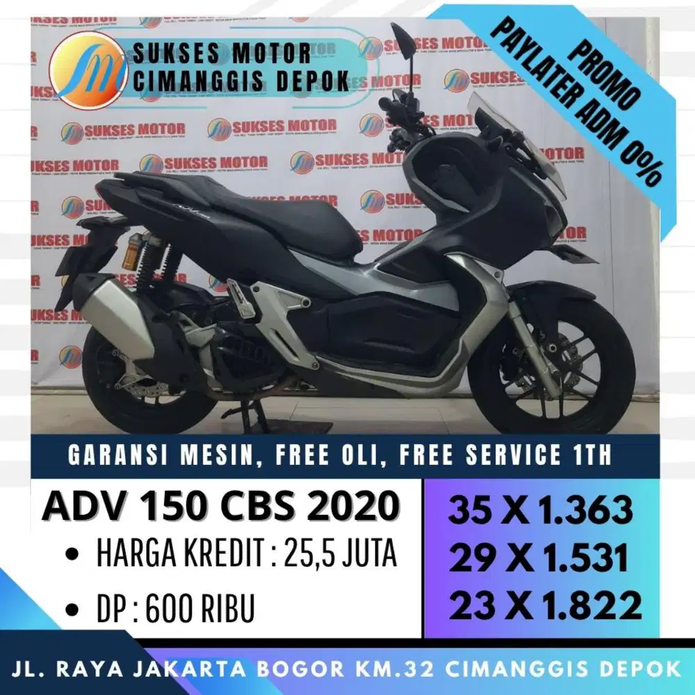 DP 600 ADV 150 CBS 2020 CASH KREDIT CC PAYLATER [SUKSES MOTOR]