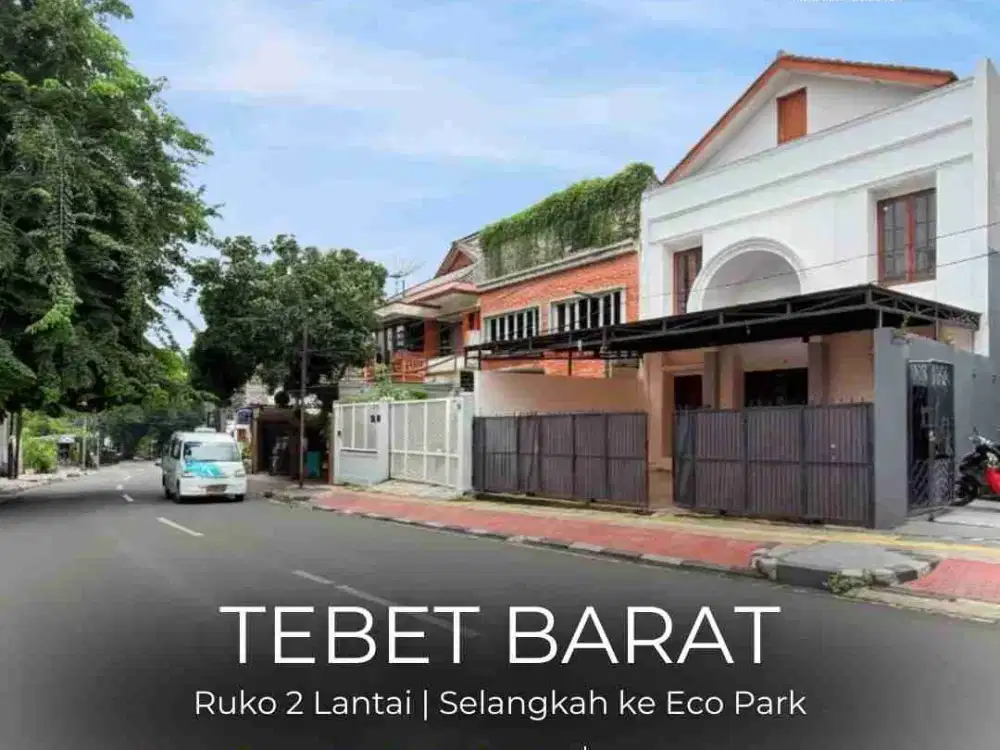 JARANG ADA RUKO YANG NEMPEL ECO PARK TEBET !!!