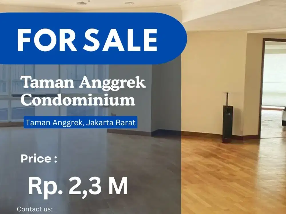 Harga Terbaik Apartemen Taman Anggrek Condo 3+1BR Spesial Price