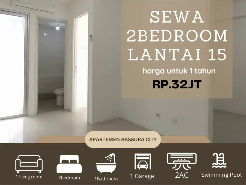 sewa 2kamar unfurnished samping mall apartemen bassura city