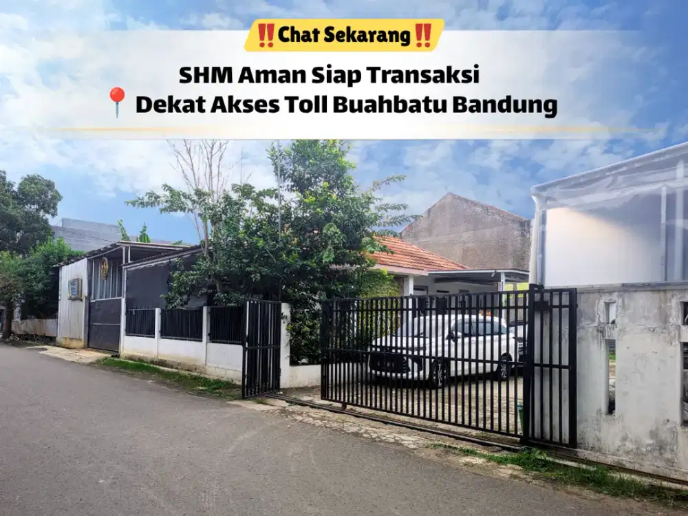 Jangan Sampai Kehabisan! Kavling Strategis Buahbatu