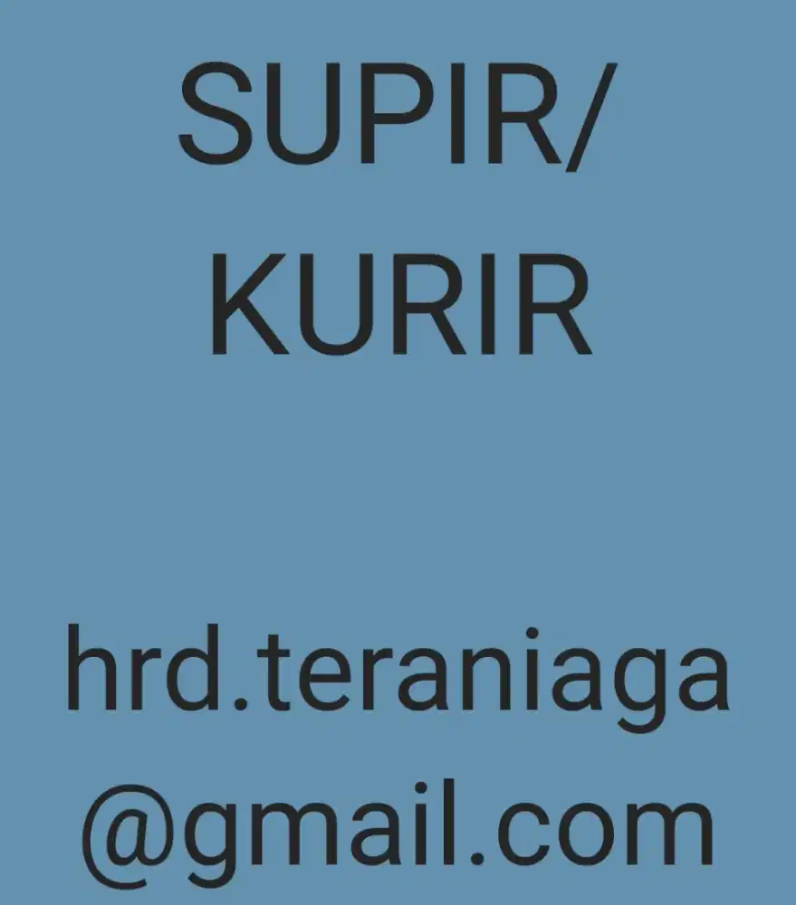 LOWONGAN KERJA SUPIR & KURIR