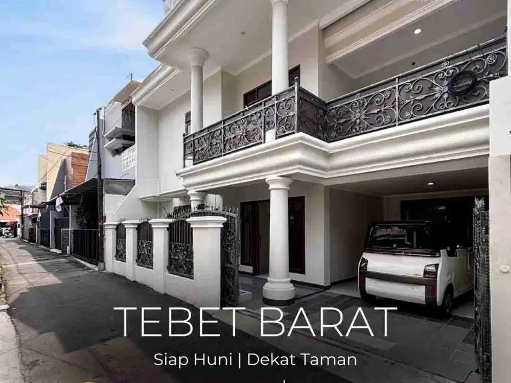 FOR SALE RUMAH MEWAH MURAH | TEBET BARAT