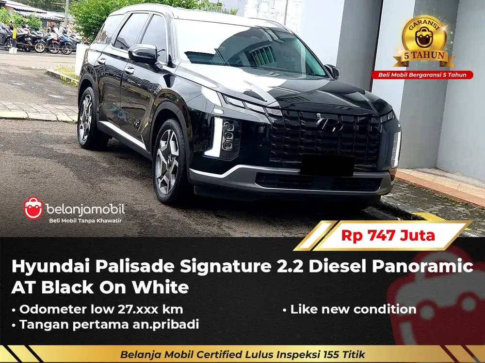 [ GARANSI 5TH ] Hyundai Palisade Signature 2.2 Panoramic AT 2023/2024