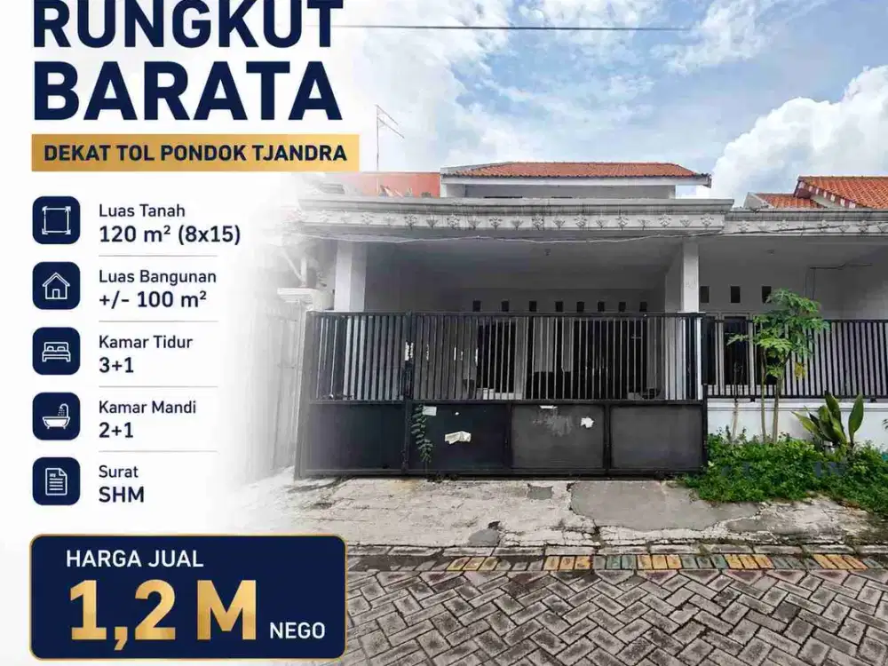 RUNGKUT BARATA LEBAR 8 ‼️ Rumah 1 Lantai dekat Tol Pondok Tjandra