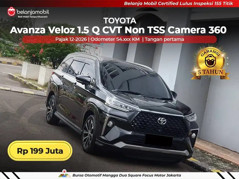 [ GARANSI 5TH ] Toyota Avanza Veloz 1.5 Q CVT Non TSS AT 2021 2022