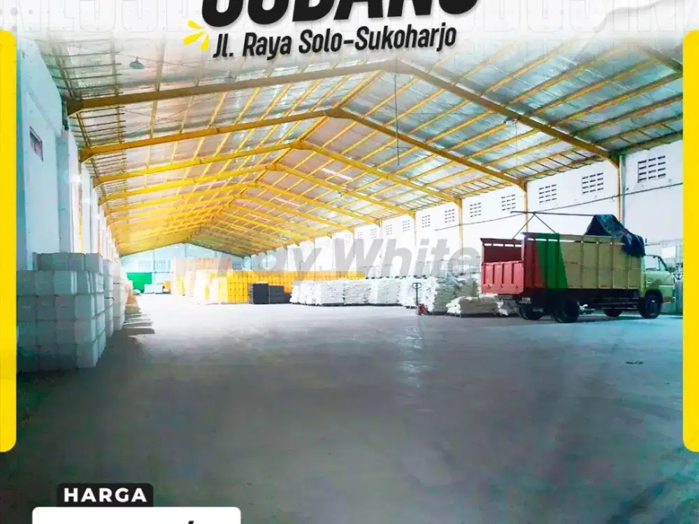 Gudang Sewa Di Jl Solo Sukoharjo Luas 3000m Akses Kontainer Siap Pakai