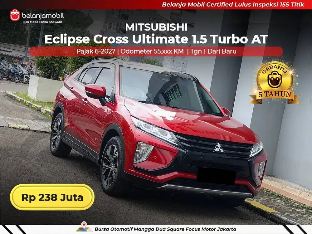 [ GARANSI 5TH ] Mitsubishi Eclipse Cross Ultimate 1.5 Turbo 2020 2021