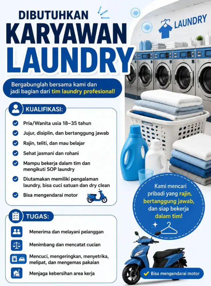 Dibutuhkan karyawan laundry