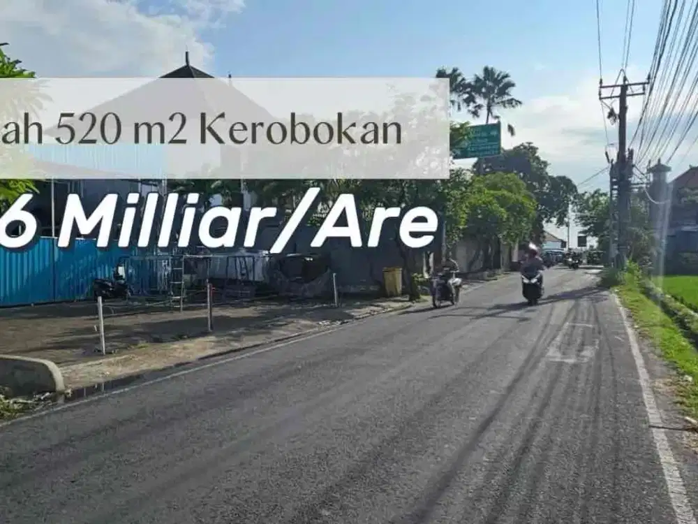 SALE Tanah Main Road Kerobokan 520m²