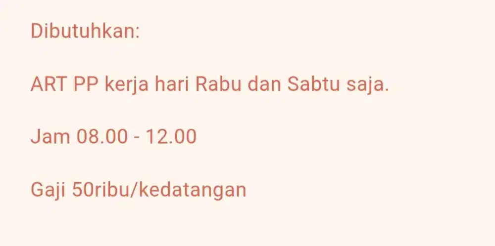 ART PP kerja hari Rabu dan Sabtu saja