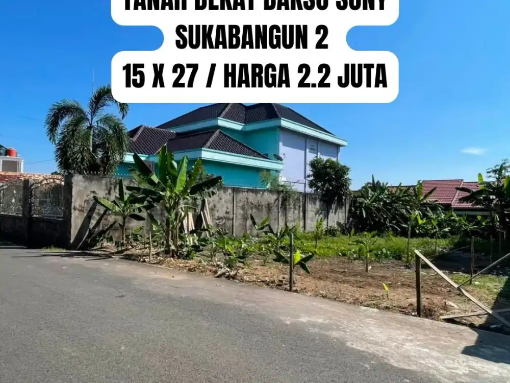 TANAH DEKAT BAKSO SONY SUKABANGUN 2 PALEMBANG