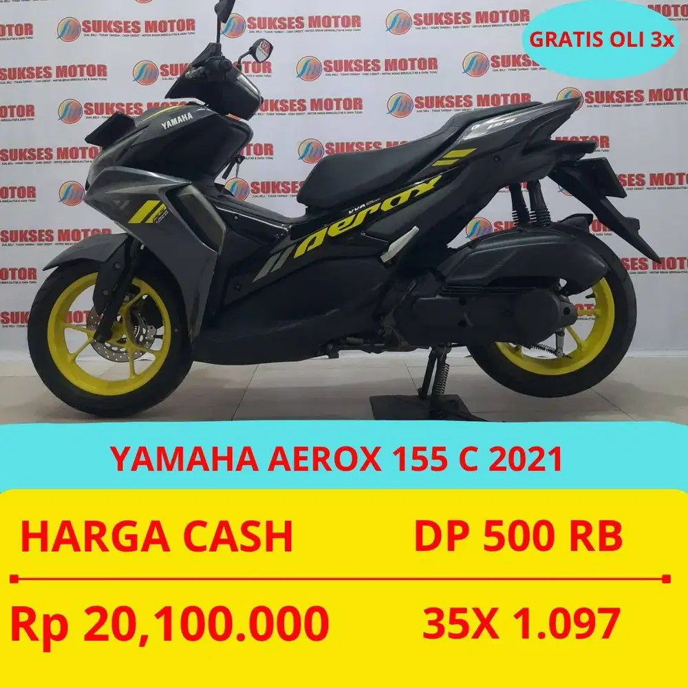 YAMAHA AEROX 155 C 2021 DP MURAH 500 RIBU GUYS