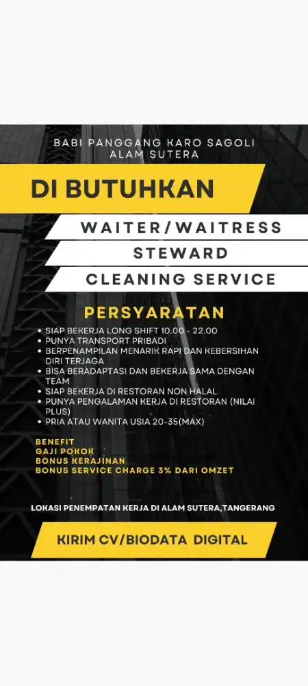 DIBUTUHKAN WAITERS STEWARD DAN CLEANING SERVICE UNTUK DI RESTORAN