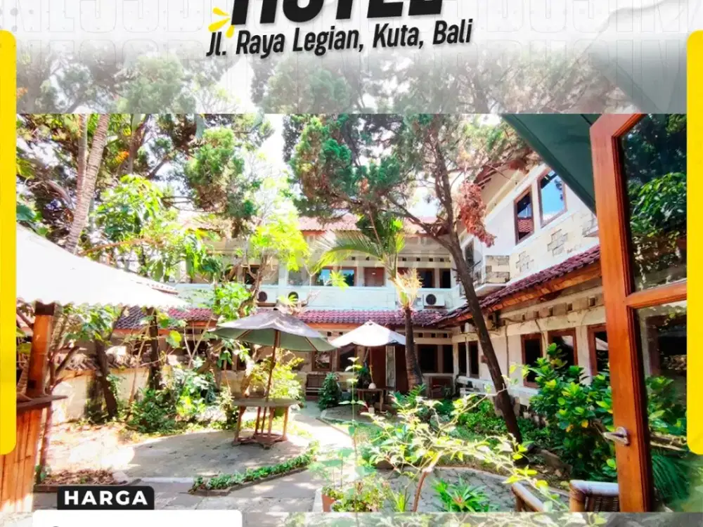 Hotel Aktif 2 Lantai di Jl Raya Legian Kuta Bali Dekat Pantai 30 KT
