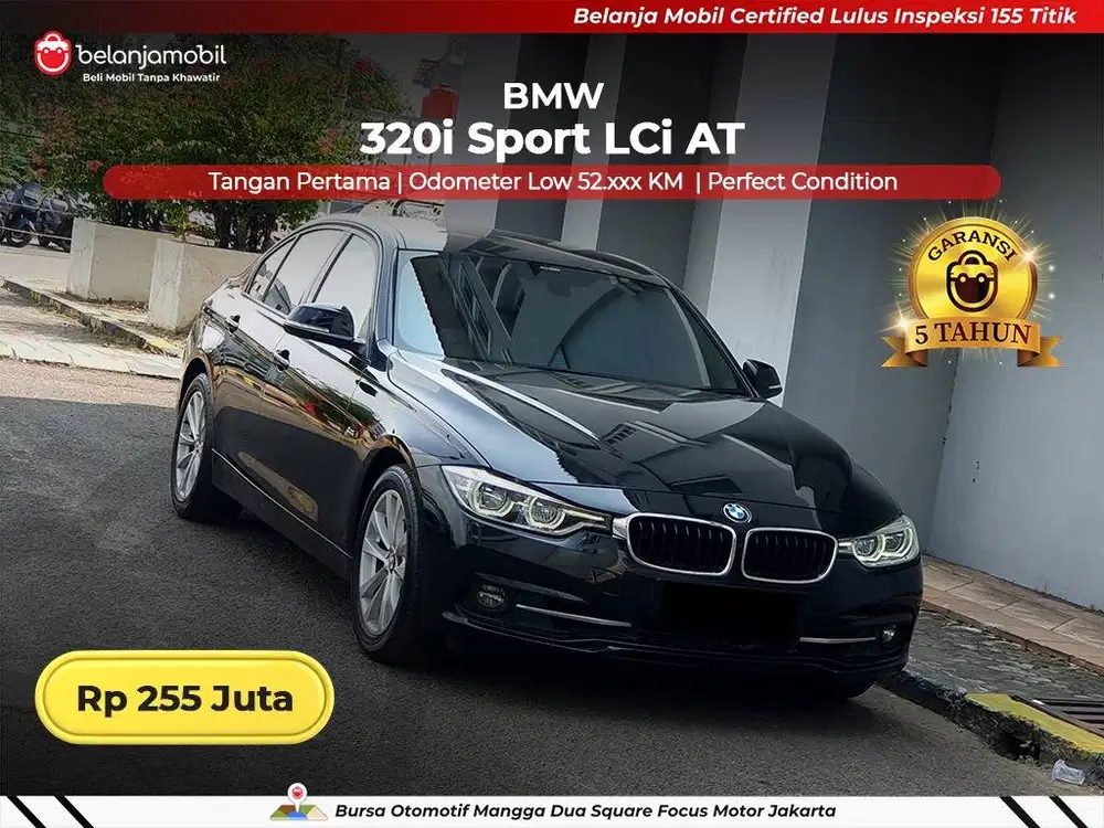 [ LOW KM ] BMW 320i 320 i Sport LCi AT 2016 2017