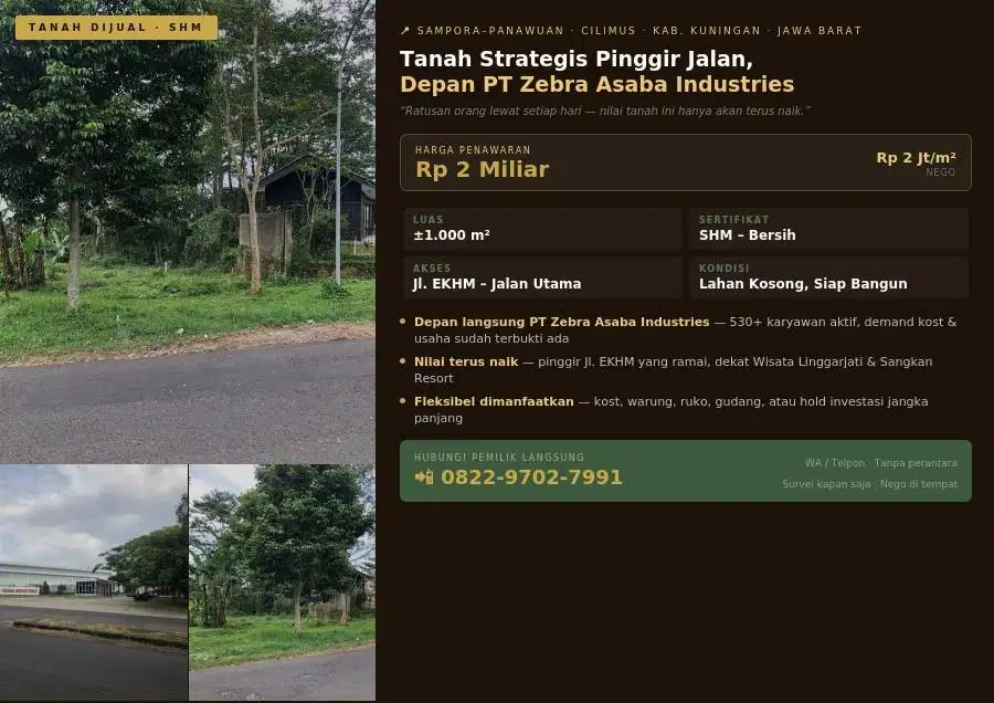 Tanah SHM 1.000 m² Depan PT Zebra Asaba – Pinggir Jalan Utama Cilimus