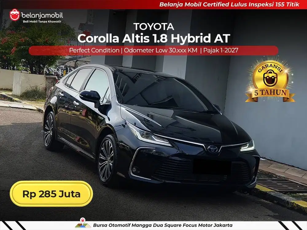 [ LOW KM 30RB ] Toyota Corolla Altis 1.8 Hybrid AT 2021 2022