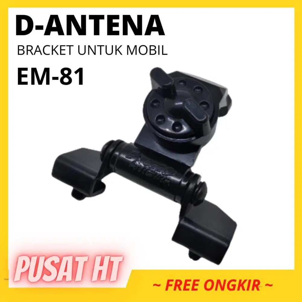 BRACKET ANTENA MOBIL D ANTENNA EM-81 BAGASI / KAP MESIN UTK HT / RIG