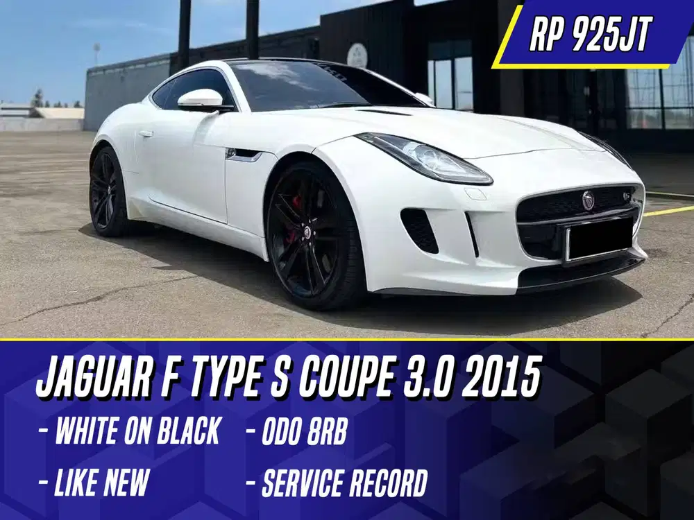 Jaguar F Type S Coupe 3.0 Performance 2015 NIK 2014 White Black Putih