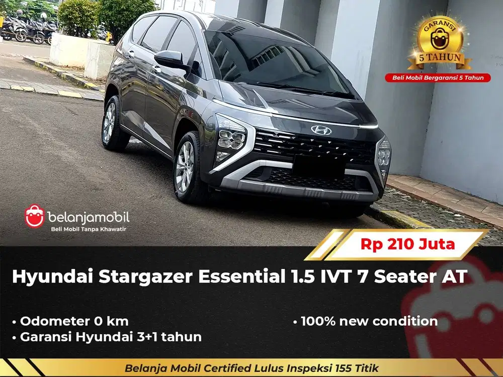 [ KM 0 ] Hyundai Stargazer Essential 1.5 IVT 7 Seater 2026/2025