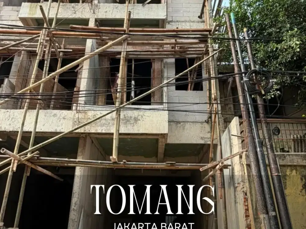 DIJUAL CEPAT ADA 4 UNIT RUMAH BARU 4 LANTAI DI TOMANG JAKARTA BARAT
