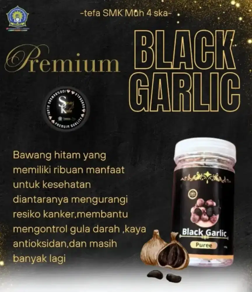 black garlic SMK MUHAMMADIYAH 4 SKA